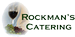 Rockman's Catering