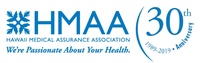 H.M.A.A. Hawaii Medical Assurance Association