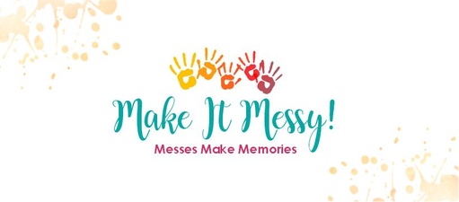 Make It Messy!