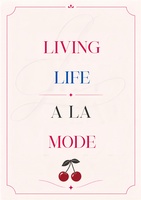 Living Life Alamode