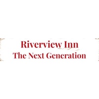 Riverview Inn-The Next Generation