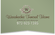 Waxahachie Funeral Home