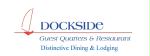 Dockside Guest Quarters & Restaurant 