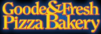 Goode & Fresh Pizza Bakery