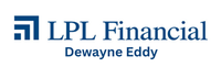 LPL Financial - Dewayne Eddy