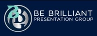 Be Brilliant Presentation Group