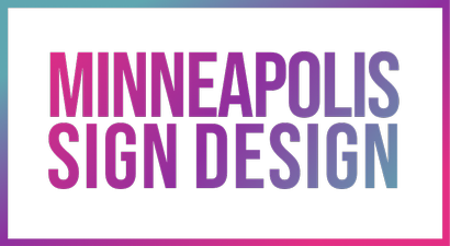 Minneapolis Sign Design, Inc.