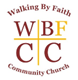 Walking by Faith Community Church