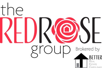 THE RED ROSE GROUP BROKERED BY BETTER REAL ESTATE CAROLINAS