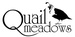Quail Meadows