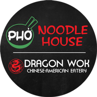 Pho Noodle House / Dragon Wok