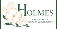 Holmes Landscape & Outdoor Construction 