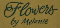 Flowers by Melanie, Inc.