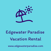 Edgewater Paradise Vacation Rental