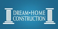 Dream Home Construction LLC