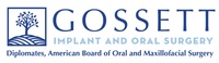 Gossett Implant and Oral Surgery