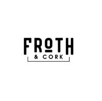 Froth & Cork