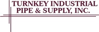 Turnkey Industrial Pipe & Supply, Inc.