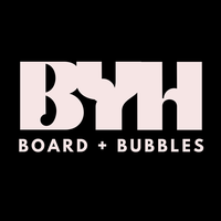 BYH Board + Bubbles