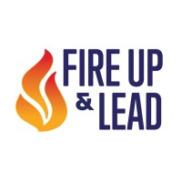 Fire Up & Lead