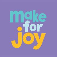 Make For Joy Art