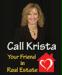 Call Krista - OiC Real Estate Services
