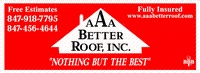 AAA Better Roof Inc