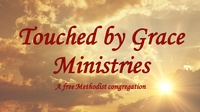 Touched by Grace Ministries