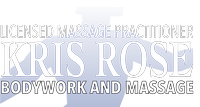 Kris Rose LMP Bodywork & Massage
