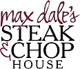 Max Dale's Steak and Chop House