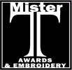 Mister T's Awards & Embroidery