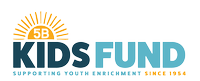 5B Kids Fund (formerly Papoose Club)