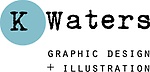 K Waters Graphic Design & Illustration