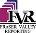 Fraser Valley Reporting Services