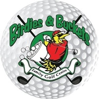 Birdies & Buckets Family Golf Ctr.