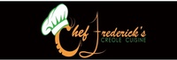 Chef Frederick's Creole Cuisine Enterprises, Inc. 