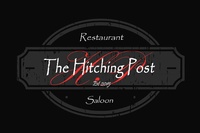 Hitching Post Restaurant and Saloon Hitching Post Restaurant and Saloon