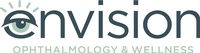 Envision Ophthalmology & Wellness