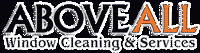 Above All Window Cleaning and Services Above All Window Cleaning and Services
