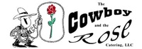 Cowboy and the Rose Catering Inc.
