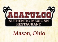 Acapulco Mexican Restaurant - Mason
