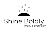 Shine Boldly