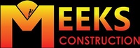 MEEKS CONSTRUCTION