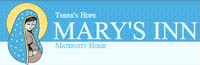 MARY'S INN MATERNITY HOME