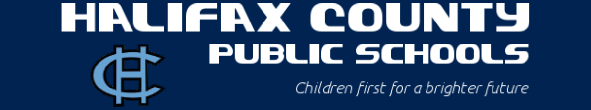 Halifax County Public Schools Halifax County Public Schools