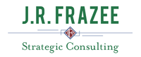 J R Frazee Strategic Consulting, LLC