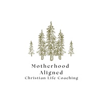 Motherhood Aligned Christian Life Coaching, LLC