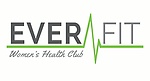 Ever Fit, LLC - Women's Health Club
