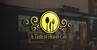 A Taste of Heaven Gourmet Cafe