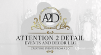 Attention 2 Detail Events and Decor LLC